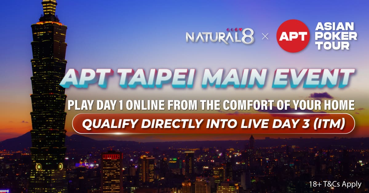 APT Taipei Main Event - Qualify Directly into Live Day 3 (ITM)